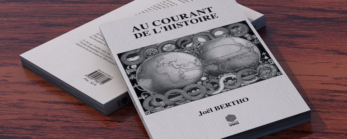 Au courant de l'histoire - Éditions Unic