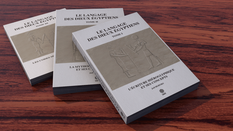 Le langage des dieux Égyptiens - Tome 1,2 et 3 - Éditions Unic
